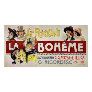 Plakat für La Bohème von Giacomo Puccini Poster