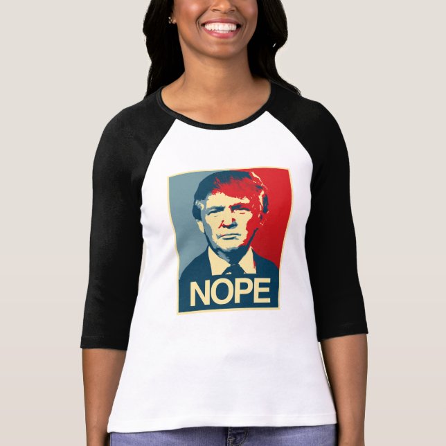 Plakat Nope - Donald Trump - T-Shirt (Vorderseite)