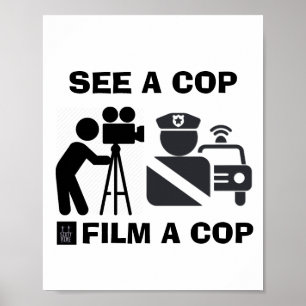 Plakat "SEHEN SIE EINEN POLIZIST FILM A POLIZIST"