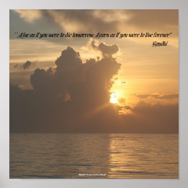 Plakate: Lebe so, als ob du morgen die hättest. Le Poster (Vorne)