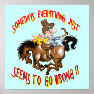 Plakatmann auf dem Pferd rückwärts lustig! Poster