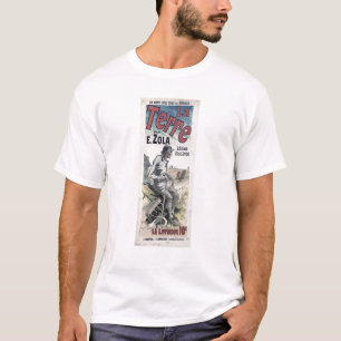 Plakatwerbung "La Terre" durch Emile Zola, 1889 T-Shirt