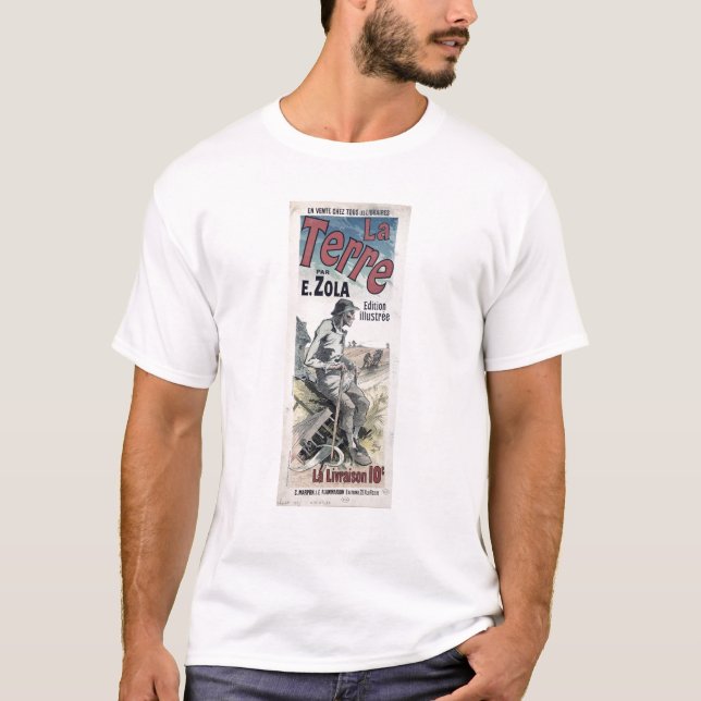 Plakatwerbung "La Terre" durch Emile Zola, 1889 T-Shirt (Vorderseite)
