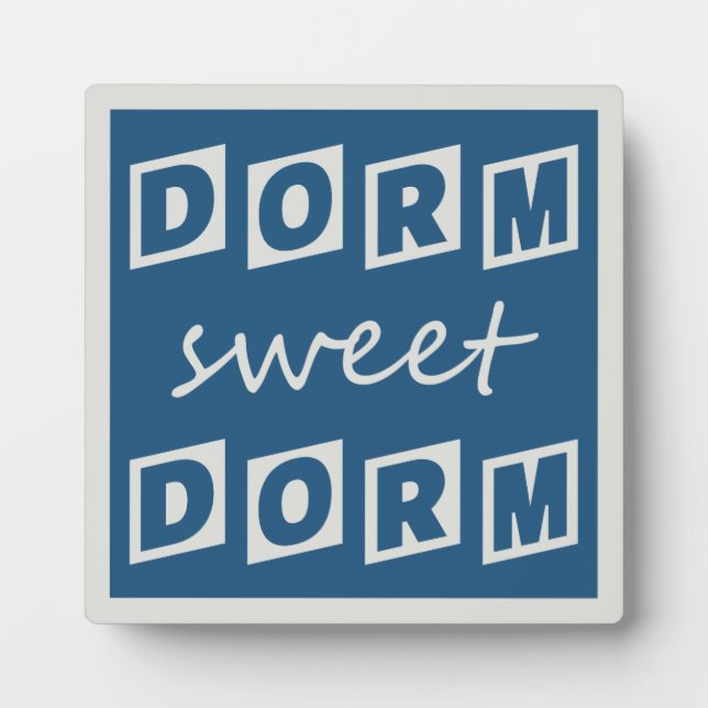 Plakette "Dorm Sweet Dorm" Fotoplatte (Vorderseite)