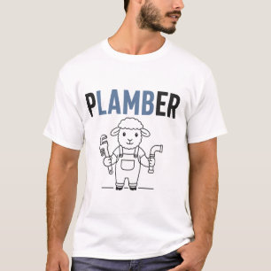 Plamber – Lustiger Schaf-Klempner-Wortwitz T-Shirt