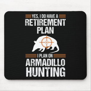 Plan Armadillo Possum Jagd Hun Mousepad