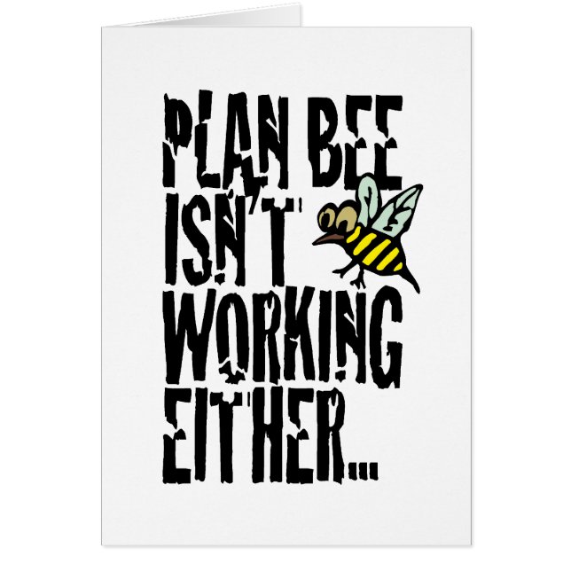 Plan Bee funktioniert auch nicht (Vorne)