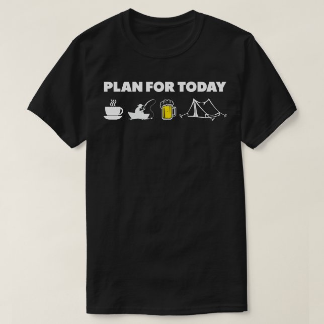 Plan für die heutigen Aktivitäten im Freien T-Shirt (Design vorne)