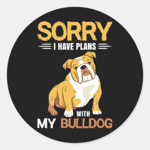 Pläne mit meinem Bulldog - English Bulldog Runder Aufkleber
