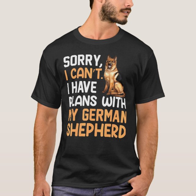 Pläne mit meinem deutschen Schäferhund Shepard She T-Shirt (Vorderseite)