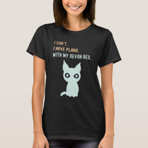 Pläne mit meinem Devon Rex - Katzenliebhaber T-Shirt
