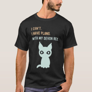 Pläne mit meinem Devon Rex - Katzenliebhaber T-Shirt