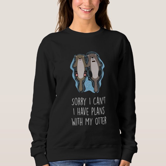 Pläne mit meinem Otter Introvertierte Otter Antiso Sweatshirt (Vorderseite)