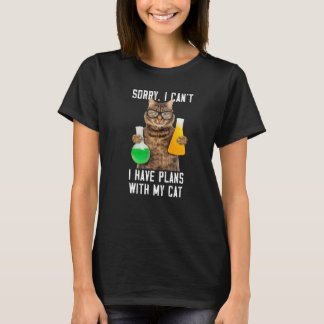 Pläne mit meiner Katze Sarcastic Science Geburtsta T-Shirt