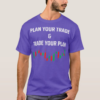 Planen Sie Ihr Handelsgeschäft Investor Trading bu T-Shirt