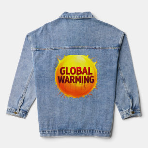 "Planet auf Feuer: Zeit zu handeln"Jetzt oder nie  Jeansjacke