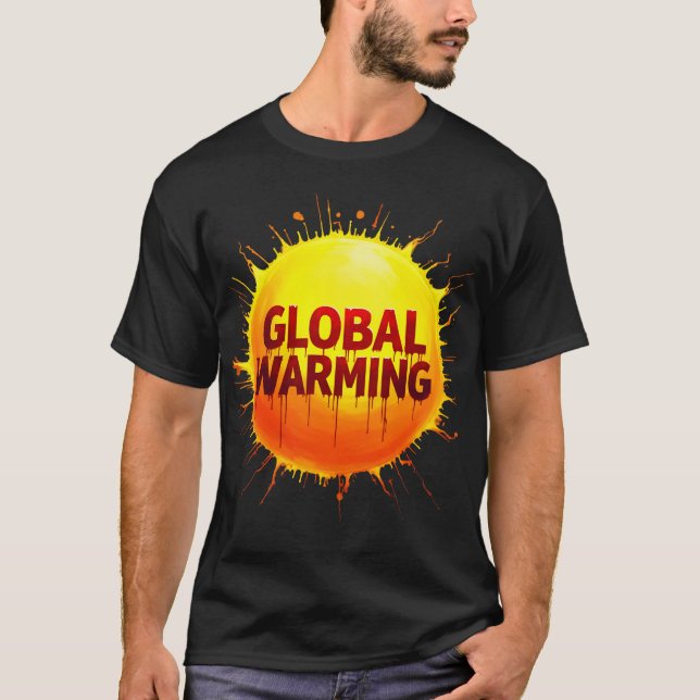 "Planet auf Feuer: Zeit zu handeln"Jetzt oder nie  T-Shirt (Vorderseite)