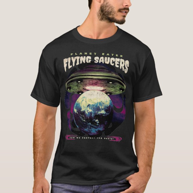 Planet Eater Flying Saucerspace Alien Sci Fi Ali T-Shirt (Vorderseite)