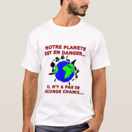 PLANET IN GEFAHR T-Shirt