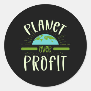 Planet über Gewinn Natur Lover Umweltschützer E Runder Aufkleber