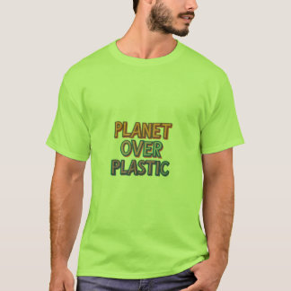 Planet über Plastik T-Shirt