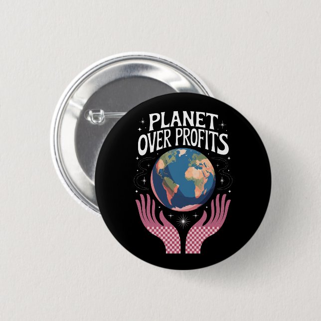 Planet über Profite ist der Klimawandel real Button (Vorne & Hinten)
