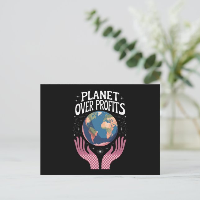 Planet über Profite ist der Klimawandel real Postkarte (Stehend Vorderseite)