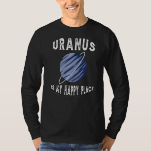 Planet Uranus I Liebe Sie zum Uranus und zurück T-Shirt