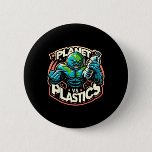 Planet Vs Plastics Earth Day Button