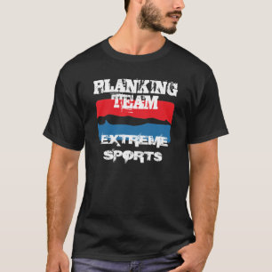 Planking-Team T-Shirt