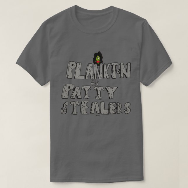 Plankton und die Patty Stealers  T-Shirt (Design vorne)