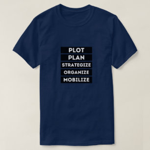 PLANPLANSTRATEGIE ORGANISIEREN MOBILIEN T-Shirt