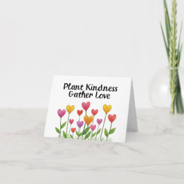 Plant Kindness Gather Love Valentine Mother's Day  Dankeskarte