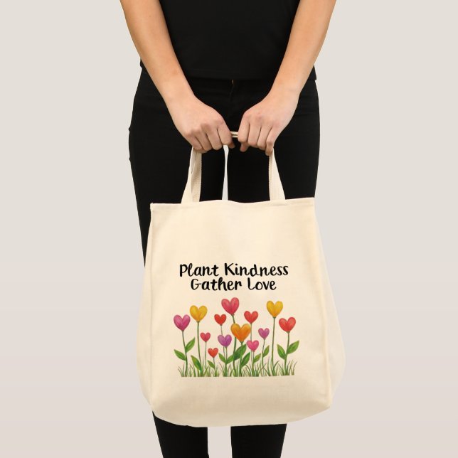 Plant Kindness Gather Love Valentine Mother's Day  Tragetasche (Vorderseite (Produkt))