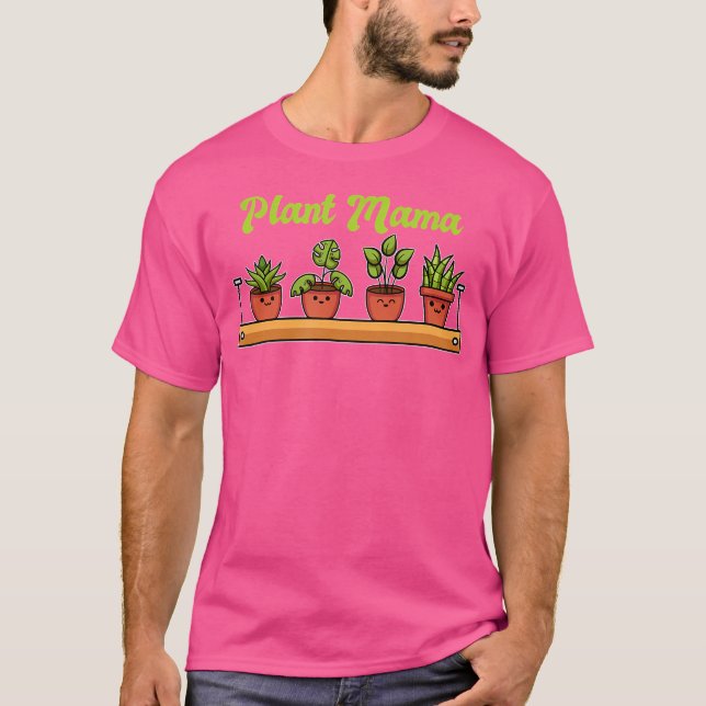 Plant Mama Garden Lovers Gardening T-Shirt (Vorderseite)