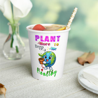 Plant More To Keep Me Healthy Pappbecher