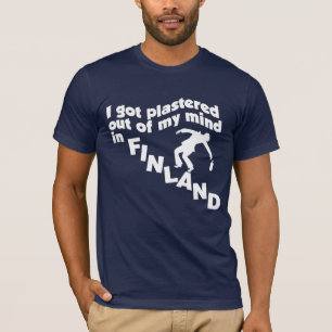 Plasterin in Finnland T - Shirt