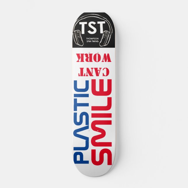 PLASTIC SMILE CANT WORKeboard Skateboard (Vorderseite)