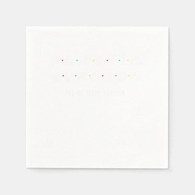 Plastikchirurg wird für Sie Operation Geschenk. Serviette (Vorderseite)