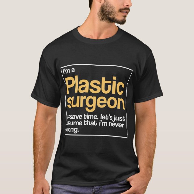 Plastischer Chirurg T-Shirt (Vorderseite)