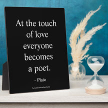 Plato-Zitat; Die Berührung der Liebe