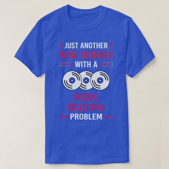 Platten zur Sammlung von Weingetränken T-Shirt (Design vorne)