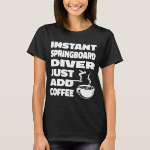 Plattformtauchen Kaffeepause T-Shirt
