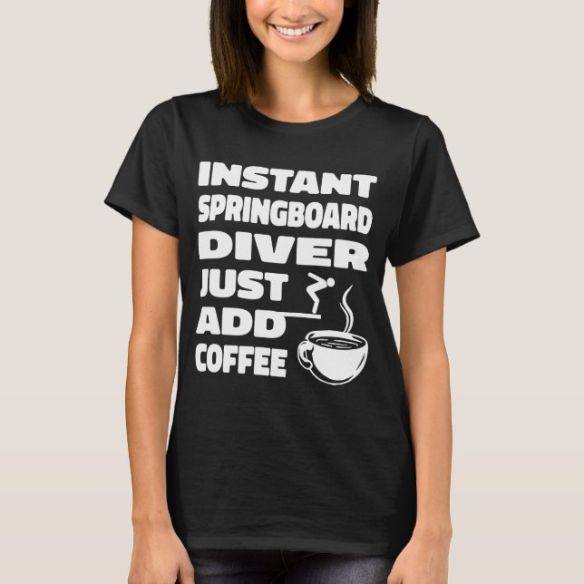 Plattformtauchen Kaffeepause T-Shirt (Vorderseite)