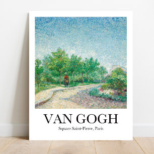 Platz Saint-Pierre, Paris von Vincent Van Gogh Poster