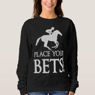 Platzieren Sie Ihre Einsätze Derby Day 2022 Kentuc Sweatshirt
