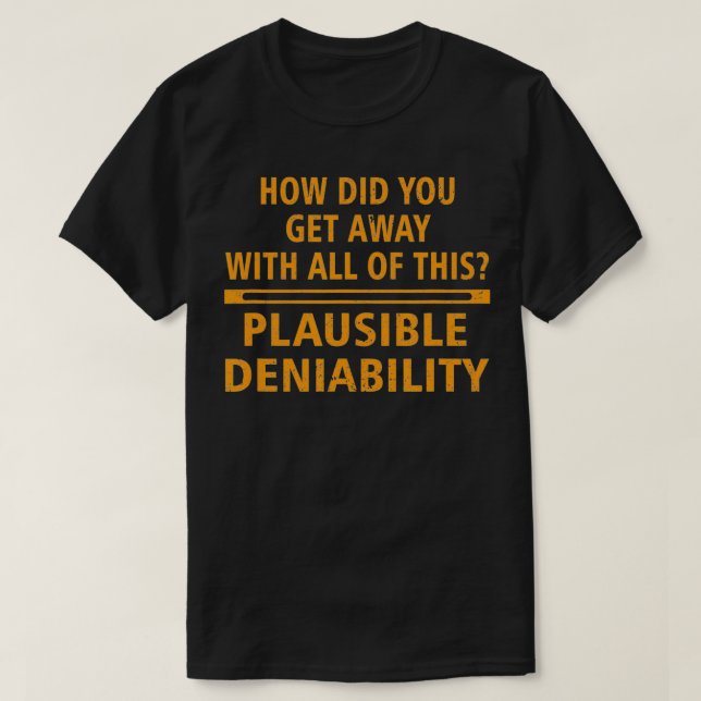 Plausible Denability T-Shirt (Design vorne)