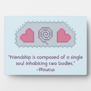 Plautus Friendship Quote Plaque Fotoplatte