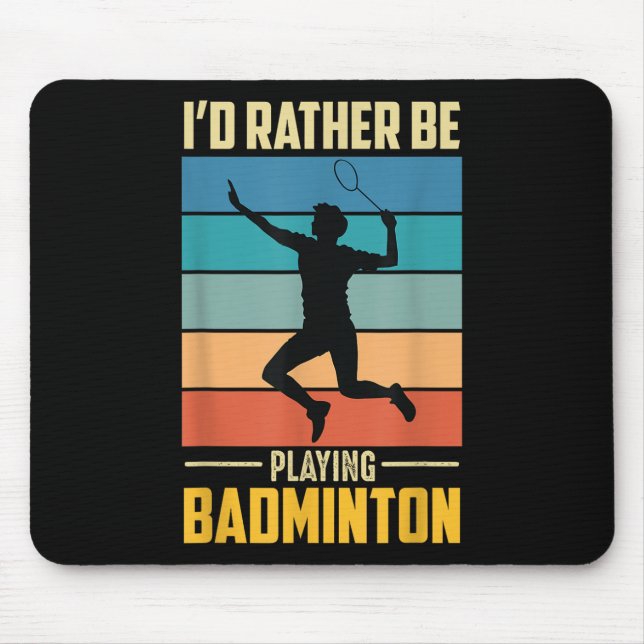 Play Badminton Shuttle Retro Badminton Player Game Mousepad (Vorne)