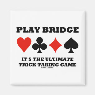 Play Bridge Es ist der ultimative Trick Game Magnet